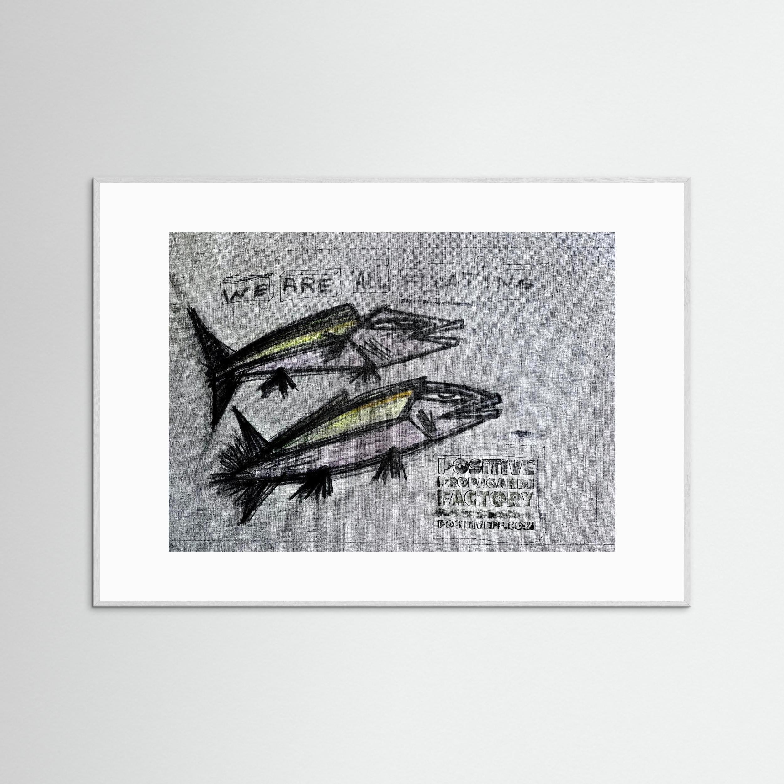 We Are all Floating. Limited Print on Fine Art Paper