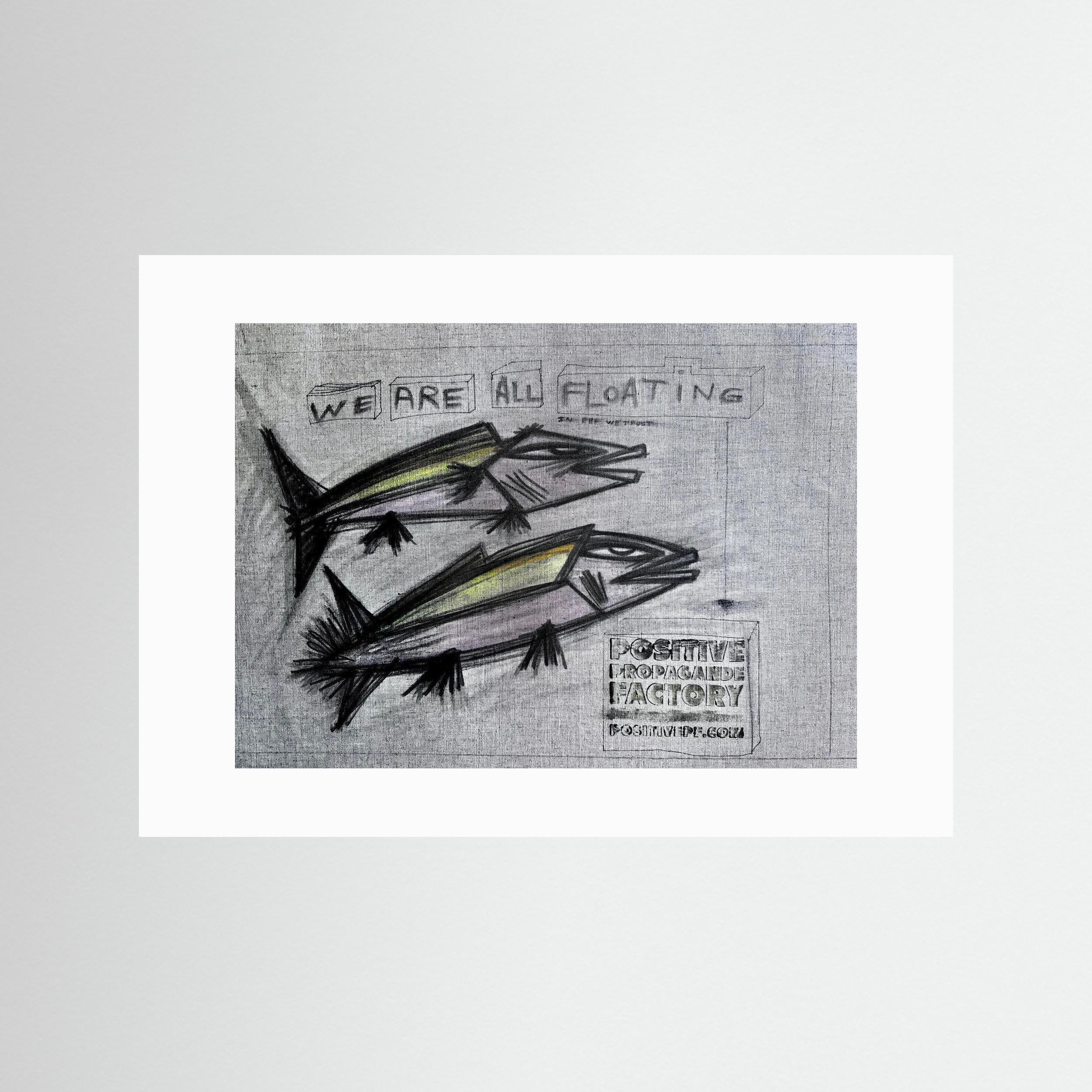 We Are all Floating. Limited Print on Fine Art Paper
